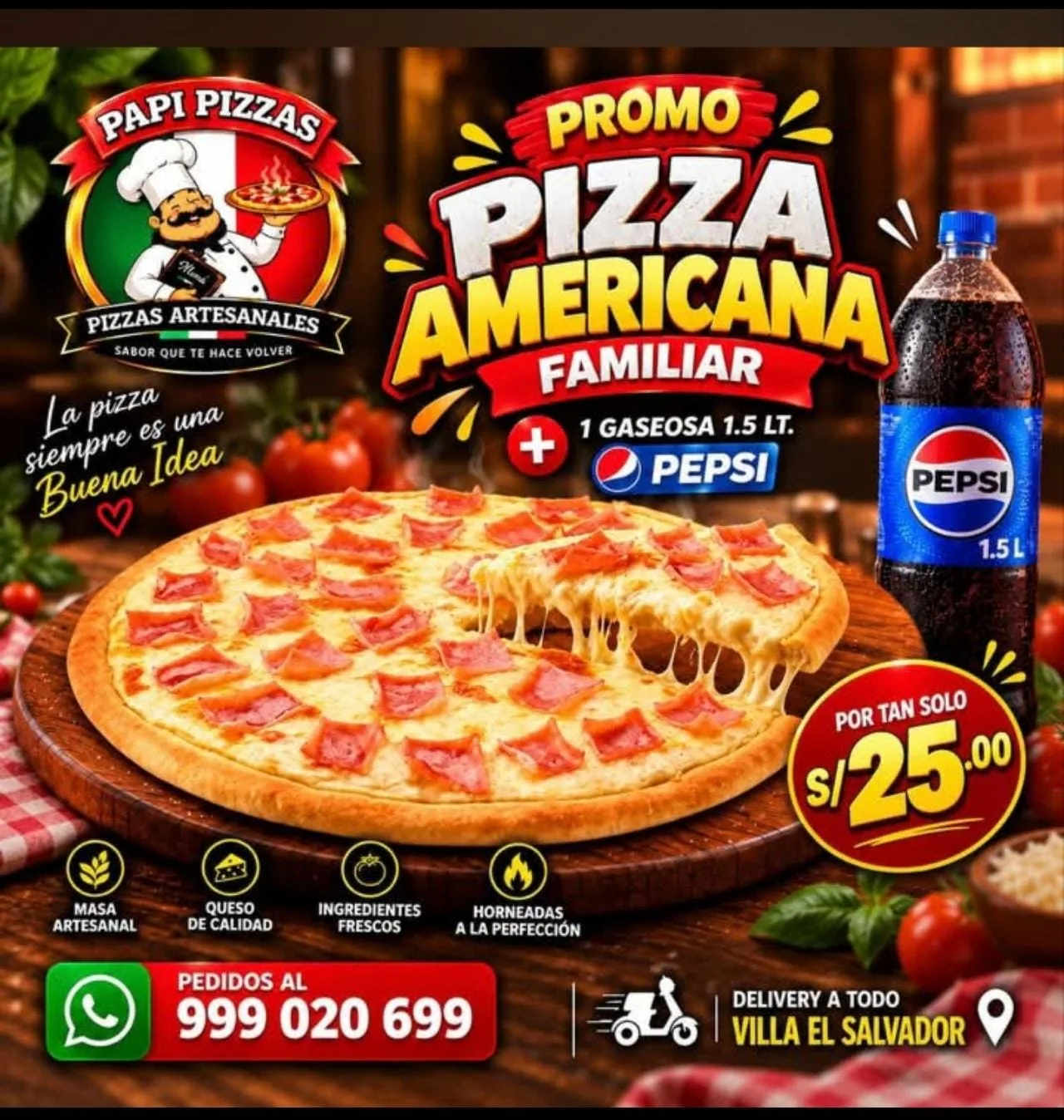 Promo Papi Pizza: Pizza Americana Familiar más gaseosa Pepsi 1.5 litros a S/ 25